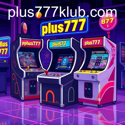 Exploring the Fascinating World of Arcade Classics: The Rise of 'Plus777' in Digital Gaming